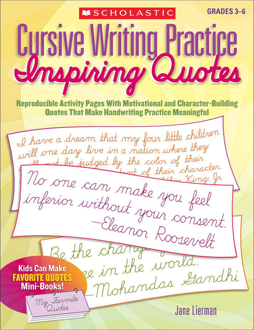 Cursive Writing Practice: Inspiring Quotes: Reproducible Activity Pages