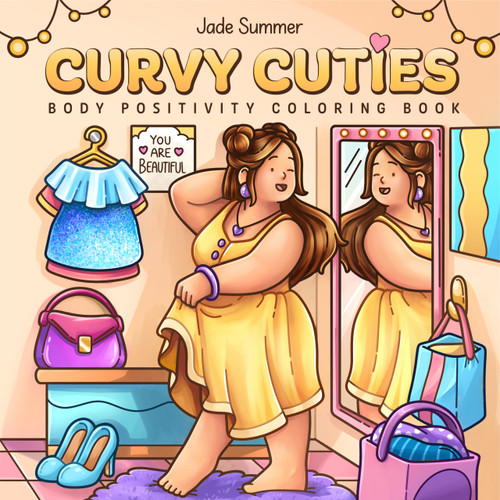 Curvy Cuties: A Body Positivity Coloring Book for Women and Teen Girls