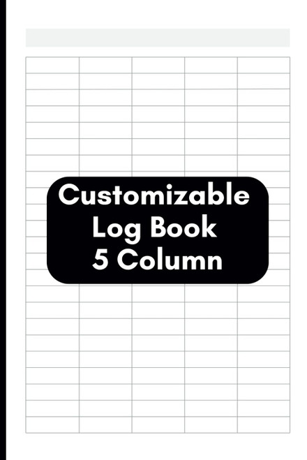 Customizable Log Book 5 Column