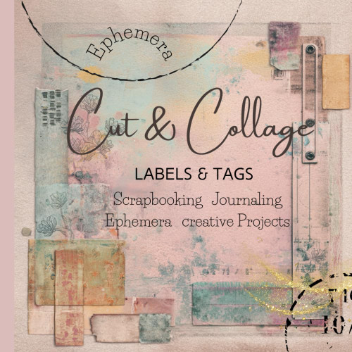 Cut & Collage - Labels & Tags: Ephemera Book | Mixed Media Scrapbooking