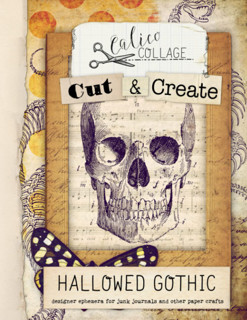 Cut & Create Hallowed Gothic Ephemera Book