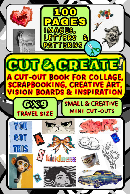 Cut & Create: A Cut-Out Ephemera Book for Collage