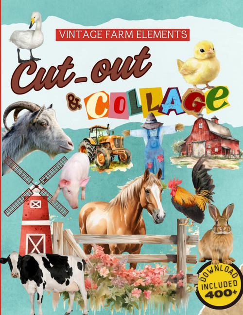 Cut-out & Collage Book "Vintage Farm Elements"