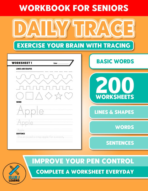 Daily Trace - Workbook For Seniors: Exercise Your Brain With Tracing