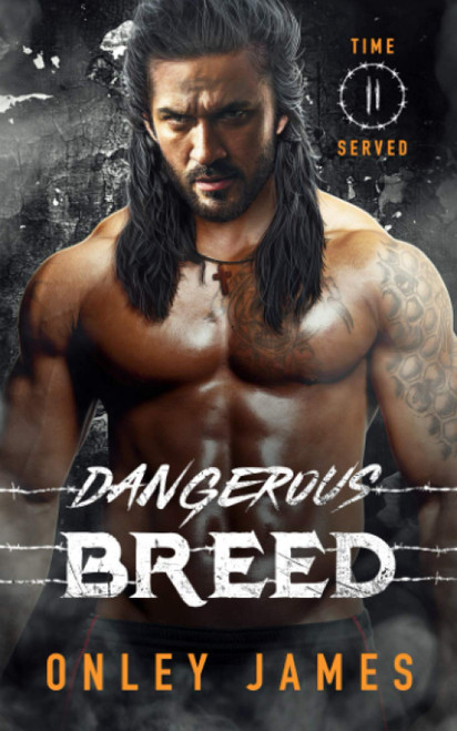 Dangerous Breed (Time Served)