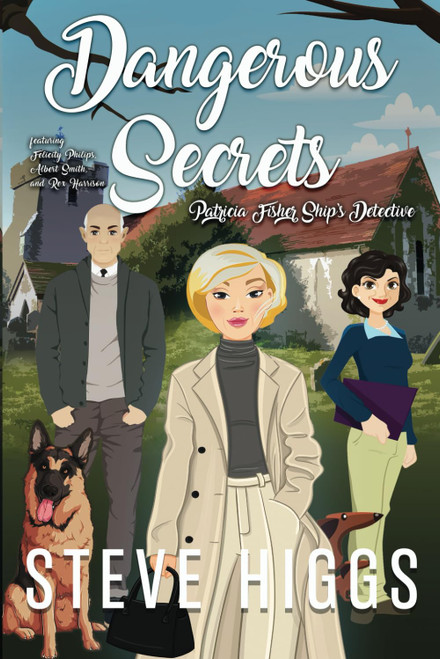 Dangerous Secrets: Patricia Fisher: Ship's Detective - A Cozy Mystery