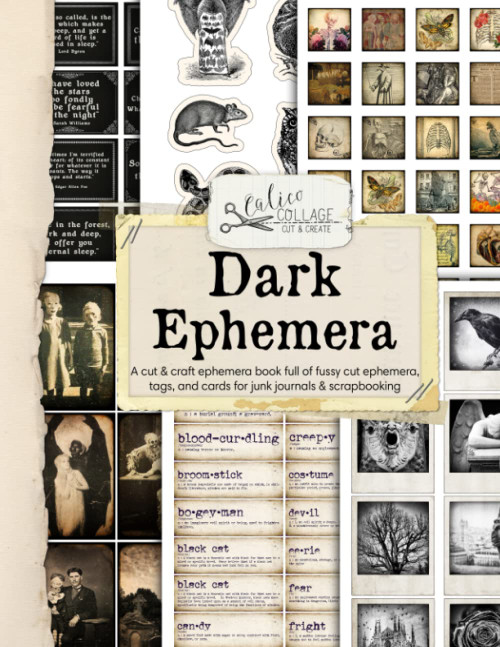Dark Ephemera Book: Cut & Collage Gothic Ephemera for Junk Journals