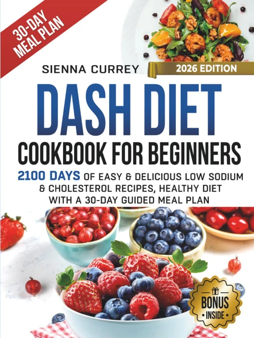 DASH DIET COOKBOOK FOR BEGINNERS