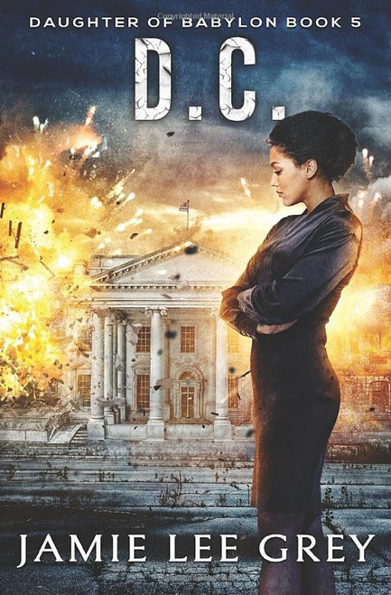 Daughter of Babylon, Book 5: D.C.