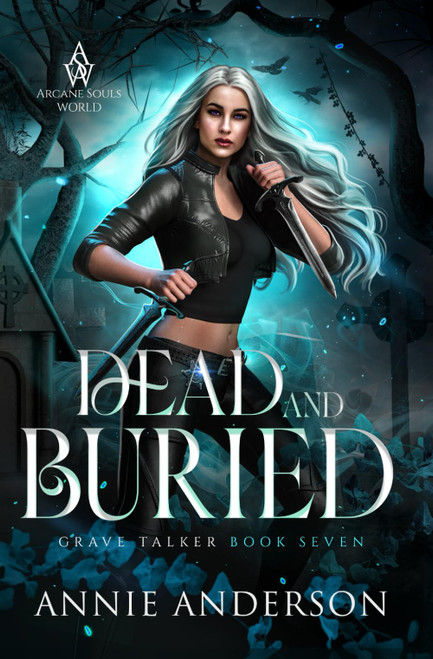 Dead and Buried: Arcane Souls World