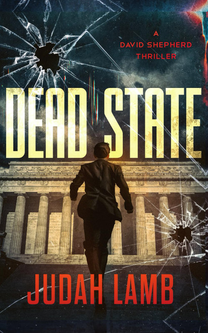 Dead State: An action-packed Christian thriller