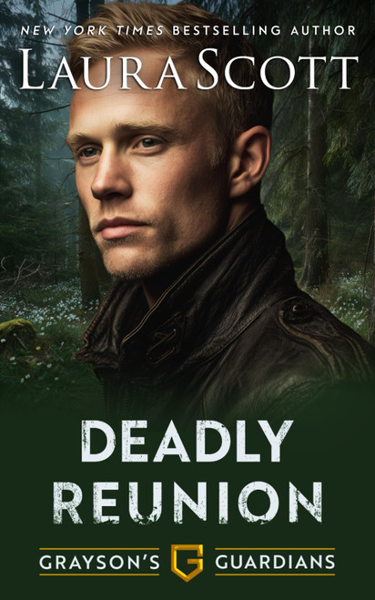 Deadly Reunion – A Christian Romantic Suspense (Grayson's Guardians)