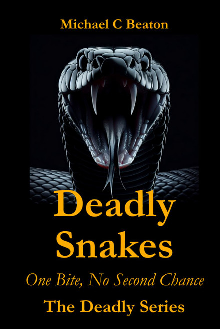 Deadly Snakes: The Deadly Series