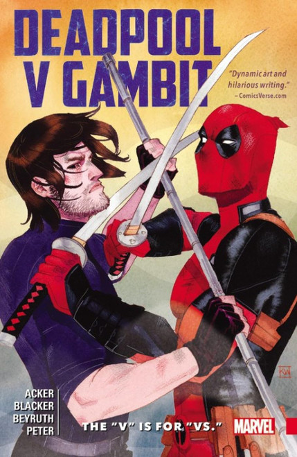 Deadpool V Gambit: The "V" Is for "Vs."