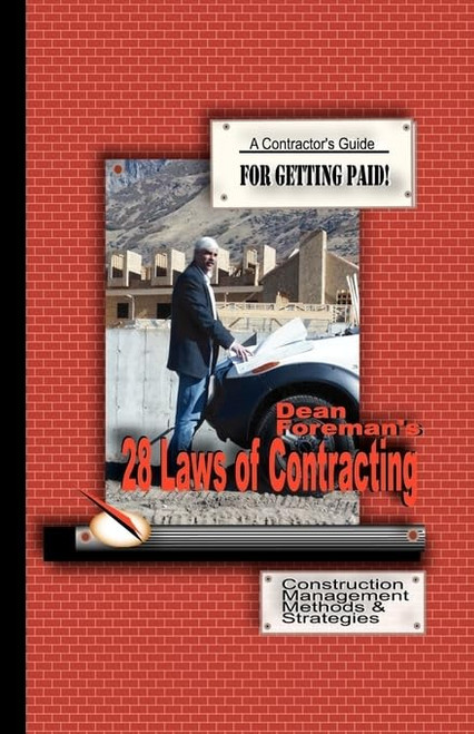 Dean Foreman's 28 Laws of Contracting
