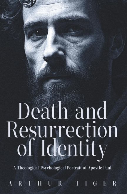Death and Resurrection of Identity