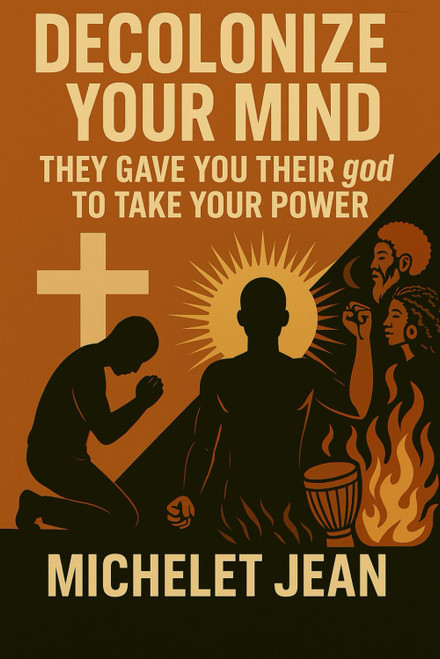 Decolonize Your Mind