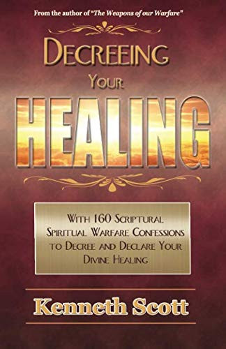 Decreeing your Healing