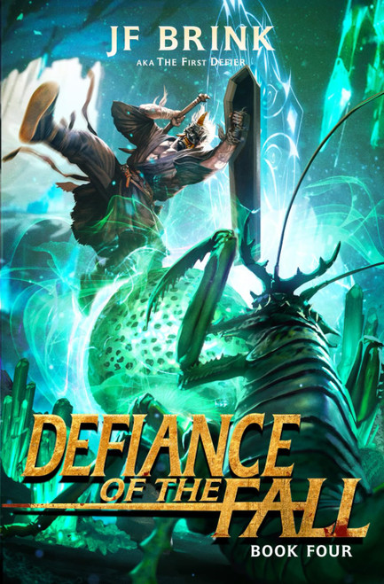 Defiance of the Fall 4: A LitRPG Adventure