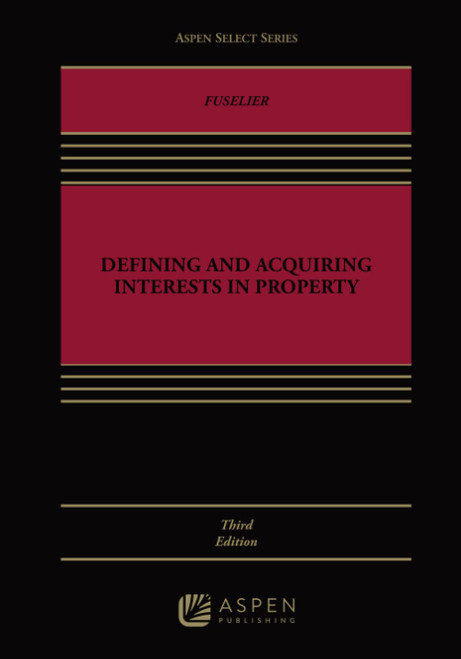 Defining and Acquiring Interests in Property