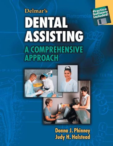 Delmar's Dental Assisting: A Comprehensive Approach