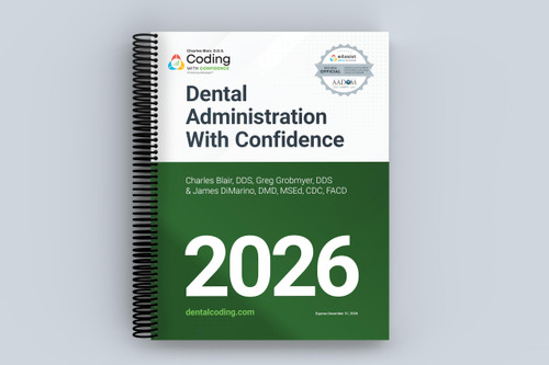 Dental Administration with Confidence 2026 edition
