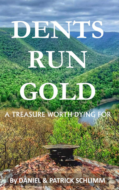 Dents Run Gold: A Treasure Worth Dying For
