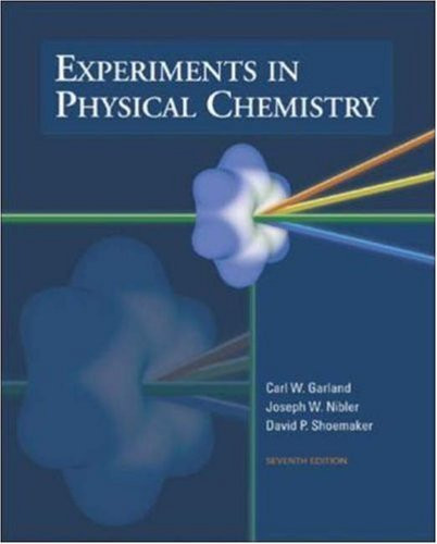 Experiments In Physical Chemistry