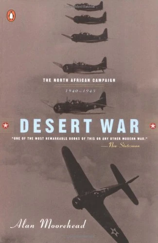 Desert War: The North African Campaign 1940-1943