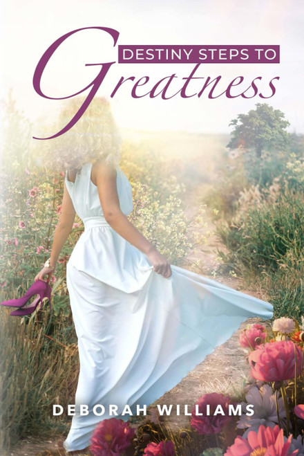 Destiny Steps to Greatness