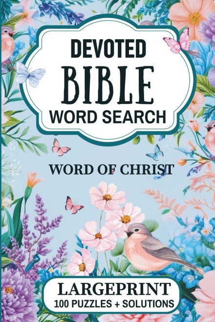 Devoted Bible Word Search: Large Print - Inspirational Word Puzzles for