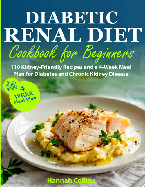 Diabetic Renal Diet Cookbook for Beginners