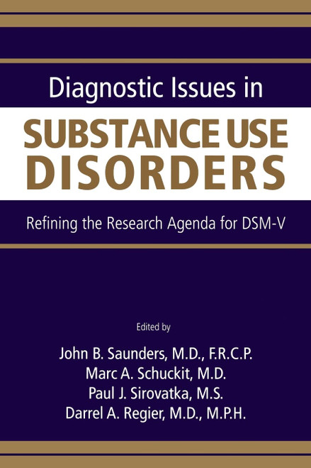 Diagnostic Issues in Substance Use Disorders