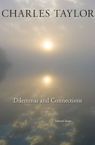 Dilemmas and Connections: Selected Essays