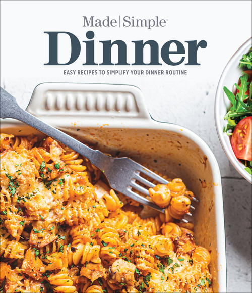 Dinner Made Simple: Easy Recipes to Simplify Your Dinner Routine