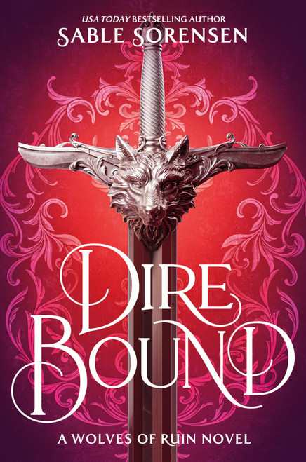 Dire Bound (Standard Edition) (The Wolves of Ruin, 1)