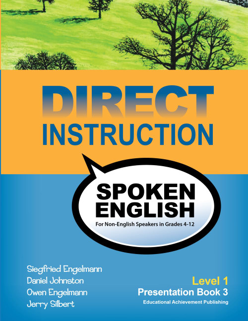 Direct Instruction Spoken English, Level 1, Presentation Book 3