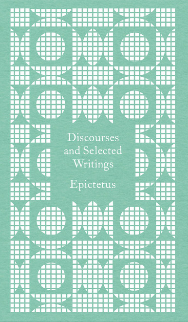 Discourses and Selected Writings (A Penguin Classics)