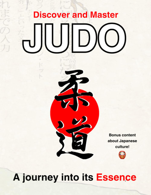 Discover and master Judo, a journey into its Essence