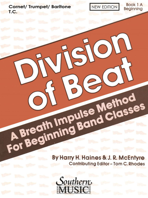 Division of Beat (D.O.B.), Book 1A: Trumpet/Cornet/Baritone T.C.