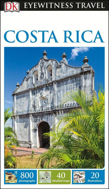 DK Eyewitness Costa Rica (Travel Guide)