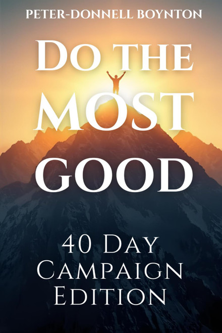 Do the Most Good: Campaign Edition
