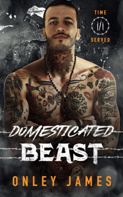 Domesticated Beast (Time Served)