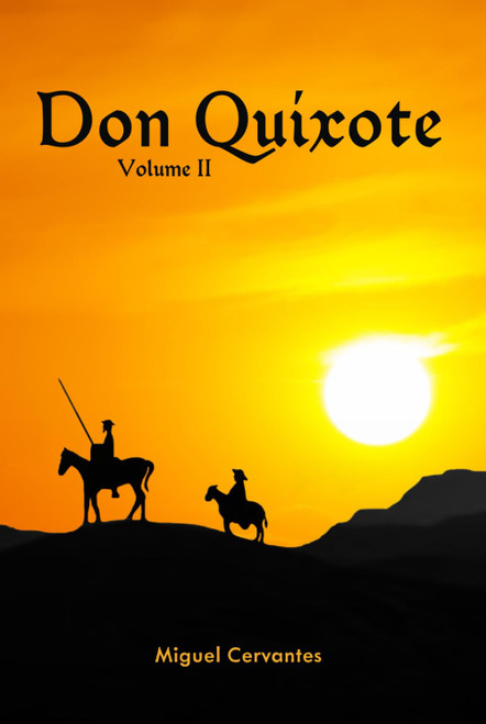 Don Quixote: Volume II