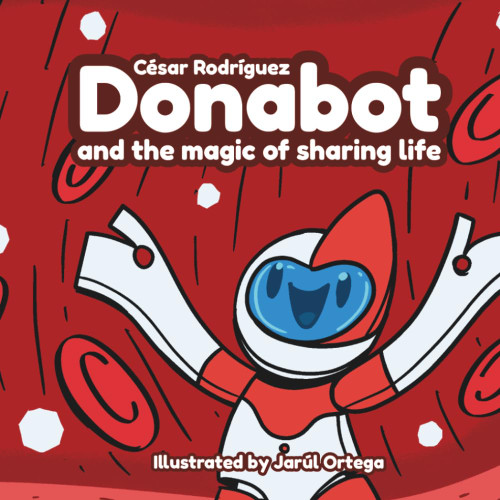 Donabot and the Magic of Sharing Life