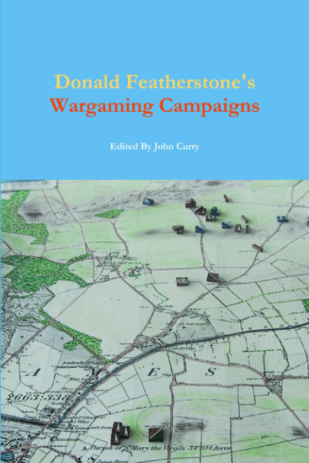 Donald Featherstone's Wargaming Campaigns