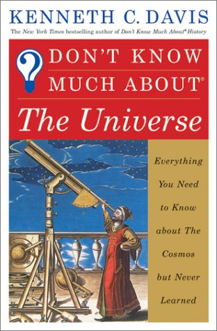 Don't Know Much About The Universe