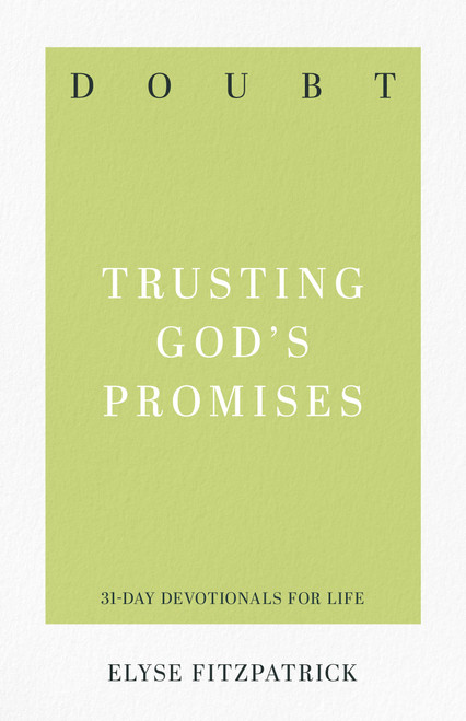 Doubt: Trusting God's Promises