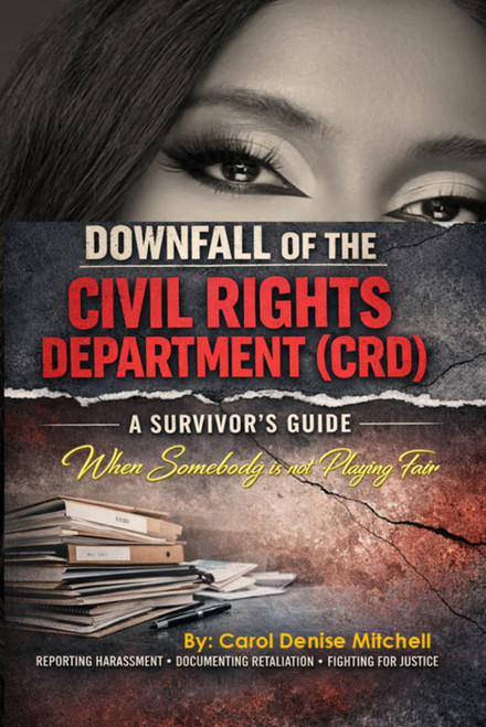 Downfall of the Civil Rights Department (CRD)