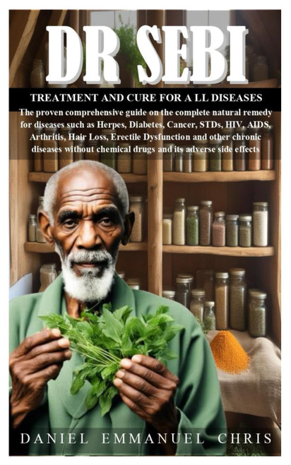 DR SEBI TREATMENT AND CURE FOR ALL DISEASES